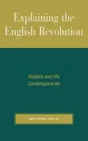 Explaining the English Revolution - Jendrysik, Mark Stephen