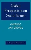 Global Perspectives on Social Issues: Marriage and Divorce - Simon, Rita J. a Altstein, Howard