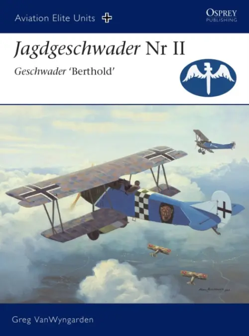 Jagdgeschwader II Geschwader 'berthold' - VanWyngarden, Greg