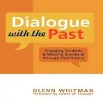 Dialogue with the Past - Whitman, Glenn