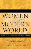 Women in the Modern World - Komarovsky, Mirra
