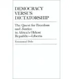 Democracy Versus Dictatorship - Dolo, Emmanuel