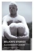 Belkin's Stories and A History of Goryukhino Village - Pushkin, Alexander