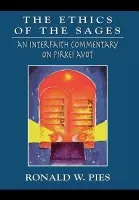 Ethics of the Sages - Pies, Ronald W.