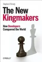 New Kingmakers - O'Grady, Stephen