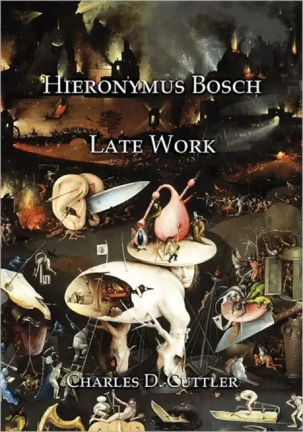Hieronymus Bosch - Cuttler, Charles D
