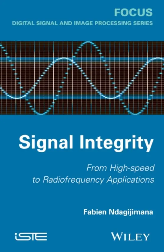 Signal Integrity - Ndagijimana, Fabien (IMEP–LAHC, Grenoble, France)