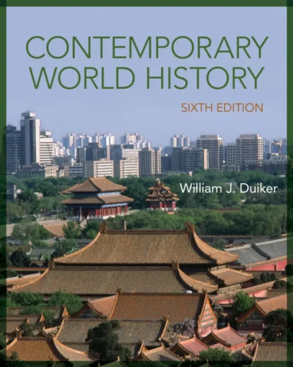 Contemporary World History - Duiker, William J. (The Pennsylvania State University)