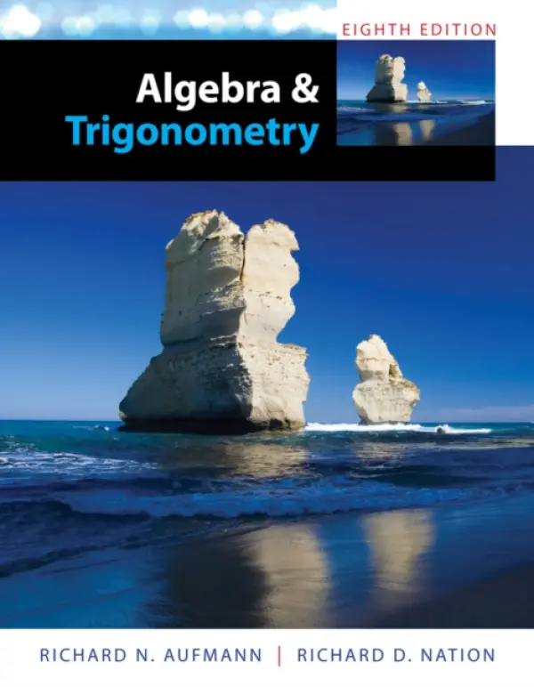 Algebra and Trigonometry - Aufmann, Richard (Palomar College) a Nation, Richard (Palomar College)