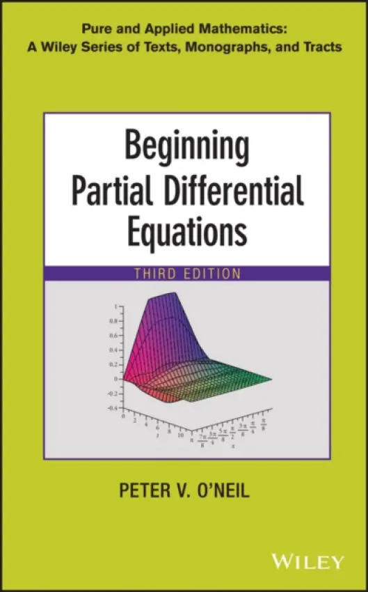 Beginning Partial Differential Equations - O'Neil, Peter V. (University of Alabama at Birmingham)