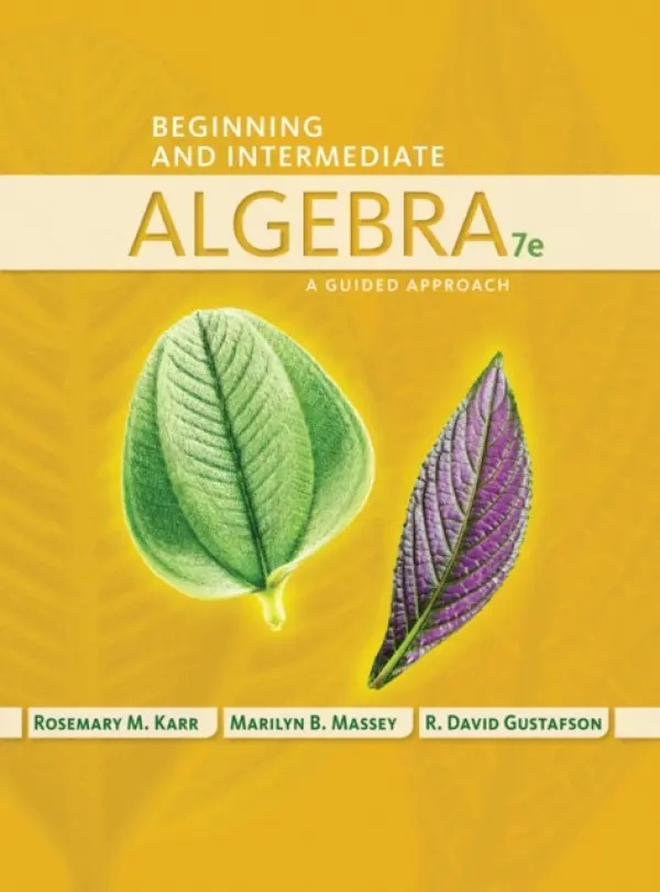 Beginning and Intermediate Algebra - Karr, Rosemary (Collin County Community College) a Massey, Marilyn (Collin County Community College) a Gustafson, R. (Rock Valley College (Emeritus))