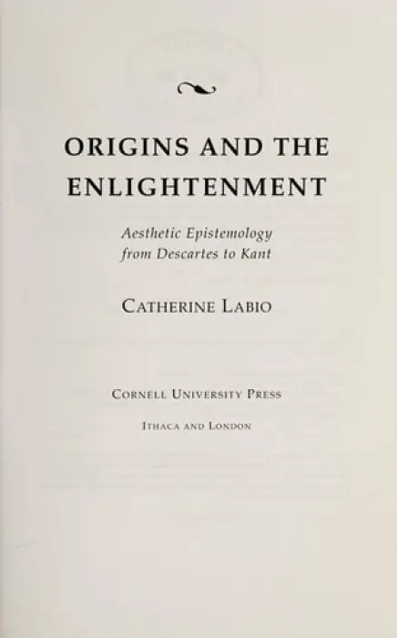 Origins and the Enlightenment - Labio, Catherine