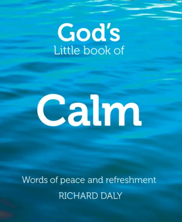 GODS LITTLE BOOK OF CALM PB - Richard Daly