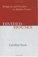 Divided Houses - Ford, Caroline C.