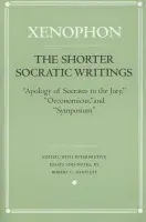 Shorter Socratic Writings - Xenophon