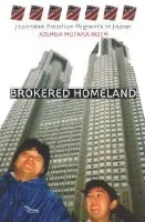 Brokered Homeland - Roth, Joshua Hotaka