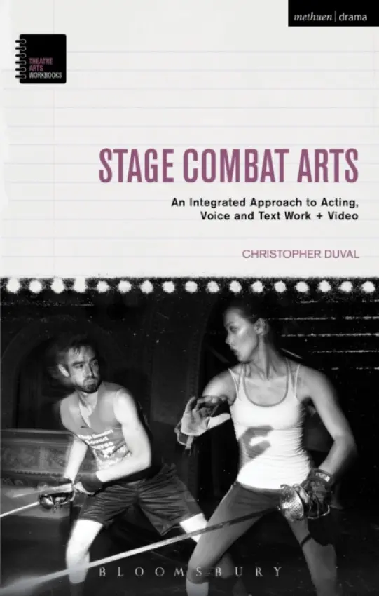 Stage Combat Arts - DuVal, Christopher (University of Utah, USA)