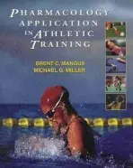 Pharmacology Application in Athletic Training - Mangus