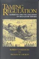 Taming Regulation - Nakamura, Robert T. a Array