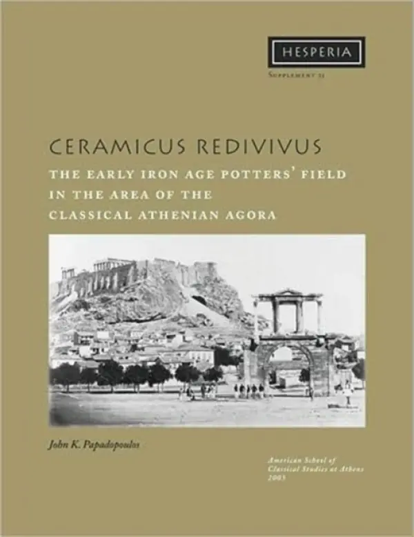 Ceramicus Redivivus - Papadopoulos, John K.