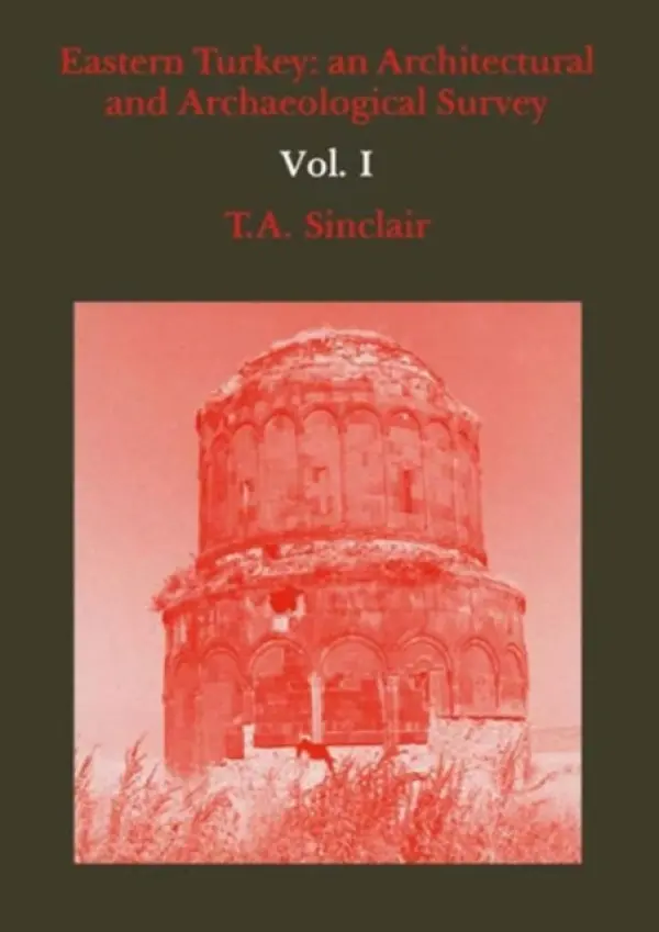 Eastern Turkey - Sinclair, T. A.