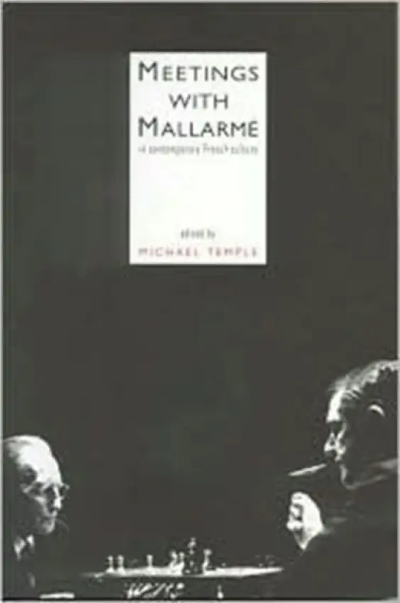 Meetings With Mallarme
