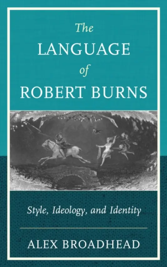 Language of Robert Burns - Broadhead, Alex