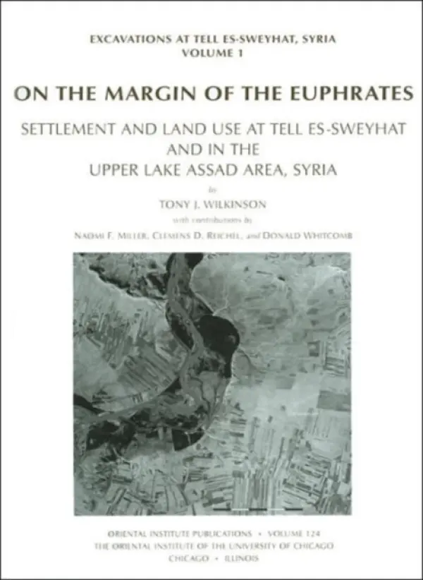 On the Margin of the Euphrates - Wilkinson, Tony J.