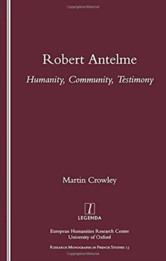 Robert Antelme - Crowley, Martin