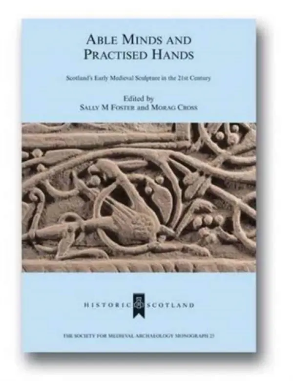 Able Minds and Practiced Hands - Foster, SallyM.