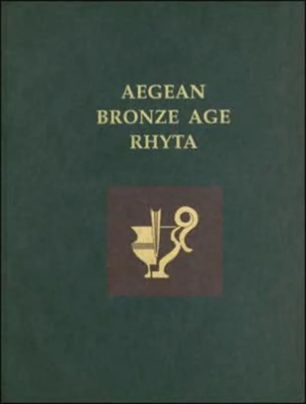 Aegean Bronze Age Rhyta - Koehl, Robert B
