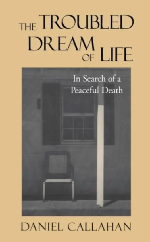 Troubled Dream of Life - Callahan, Daniel