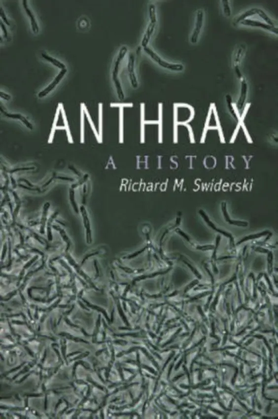 Anthrax - Swiderski, Richard M.
