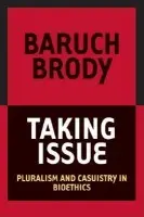 Taking Issue - Brody, Baruch A.
