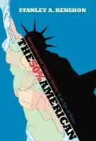 50% American - Renshon, Stanley A.