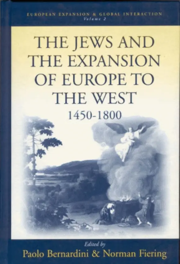 Jews and the Expansion of Europe to the West, 1450-1800