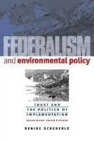 Federalism and Environmental Policy - Scheberle, Denise