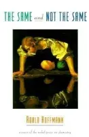 Same and Not the Same - Hoffmann, Roald (Cornell University)