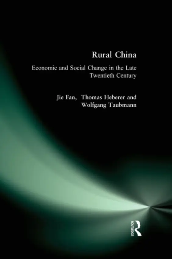 Rural China - Fan, Jie a Heberer, Thomas a Taubmann, Wolfgang