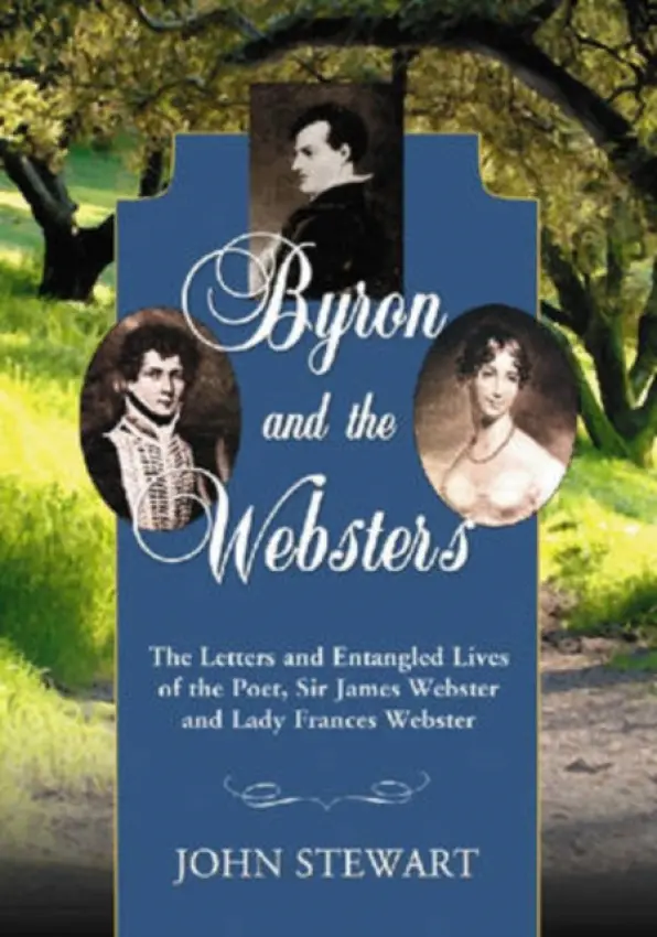 Byron and the Websters - Stewart, John