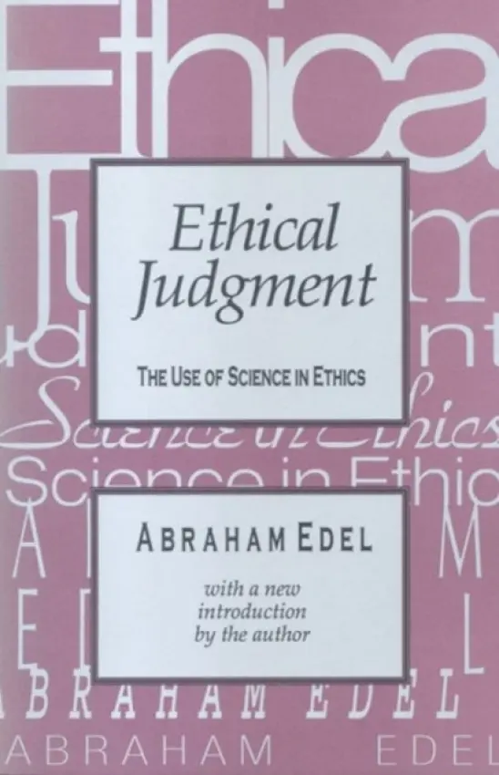 Ethical Judgment - Edel, Abraham