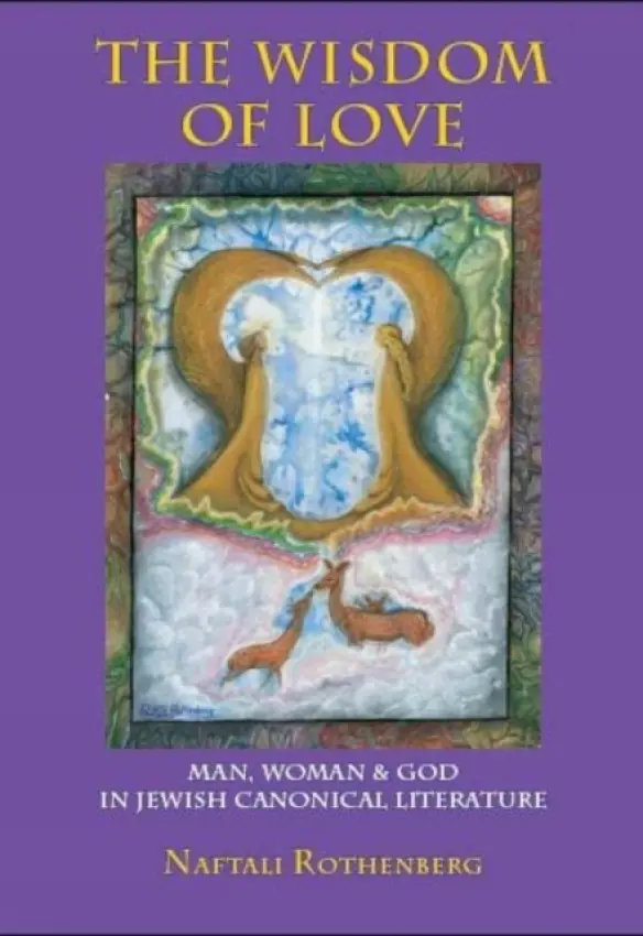 Wisdom of Love - Rothenberg, Naftali