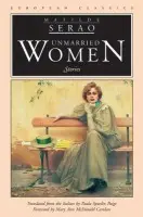 Unmarried Women - Serao, Matilde