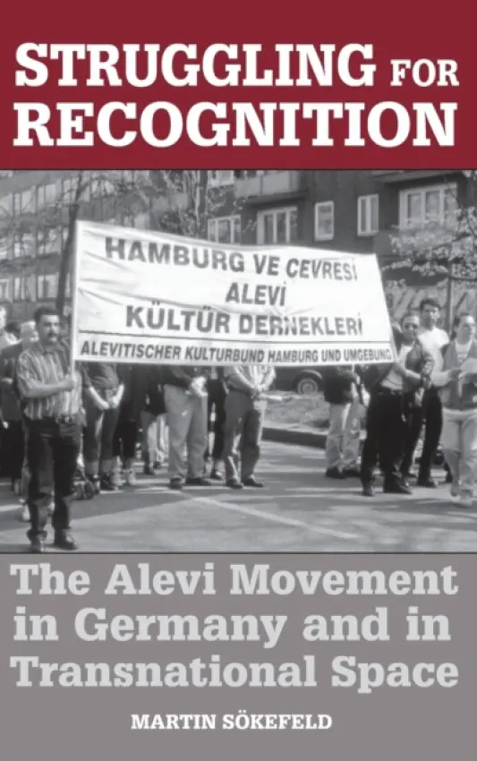 Struggling for Recognition - Sokefeld, Martin