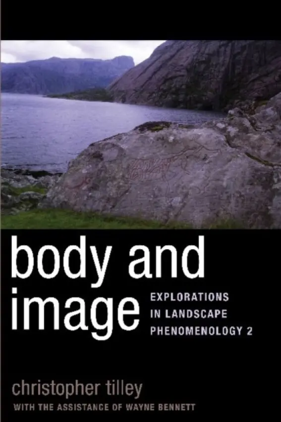 Body and Image - Tilley, Christopher