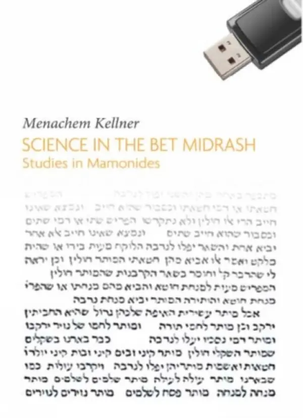 Science in the Bet Midrash - Kellner, Menachem