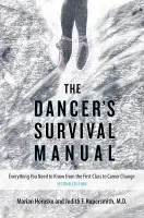 Dancer's Survival Manual - Horosko, Marian a Kupersmith, Judith R.F.