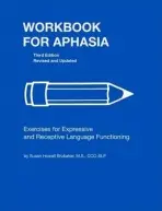 Workbook for Aphasia - Brubaker, Susan Howell