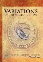 Variations on the Messianic Theme - Wyse, Marion