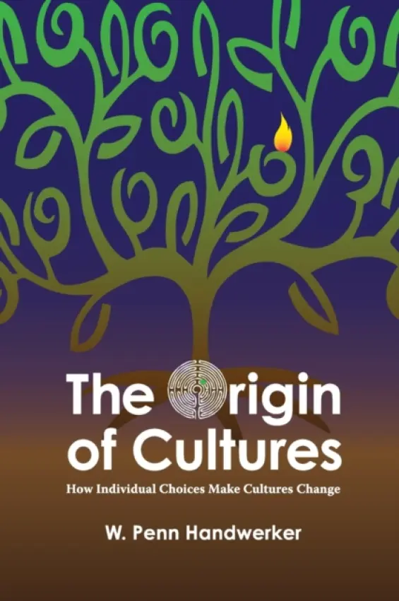 Origin of Cultures - Handwerker, W Penn